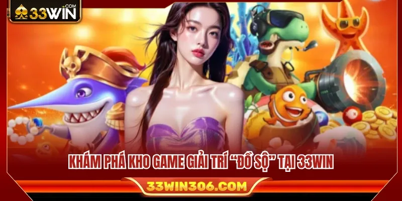 Về Chúng Tôi 33WIN 2 Giá trị cốt lõi góp phần xây dựng thương hiệu 33 WIN